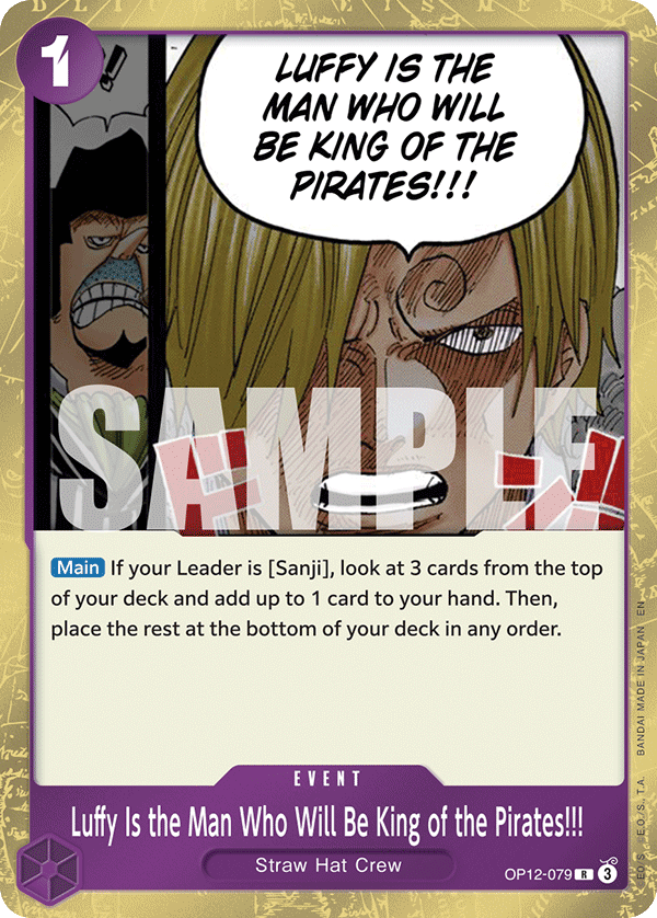 Luffy Is the Man Who Will Be King of the Pirates!!! — OP12-079