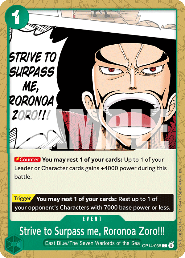 Strive to Surpass me, Roronoa Zoro!!! — OP14-036