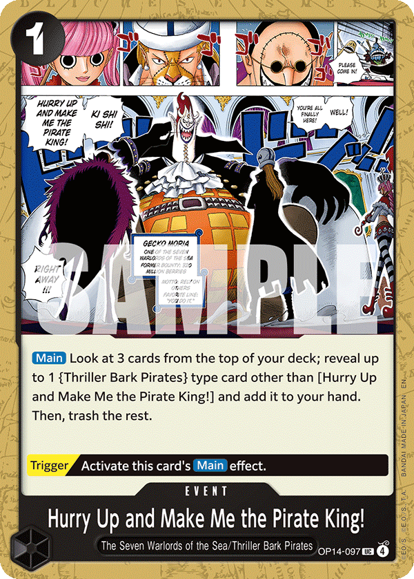 Hurry Up and Make Me the Pirate King! — OP14-097