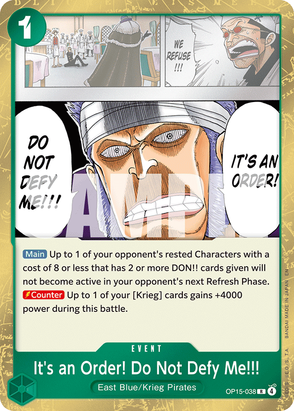 It's an Order! Do Not Defy Me!!! — OP15-038