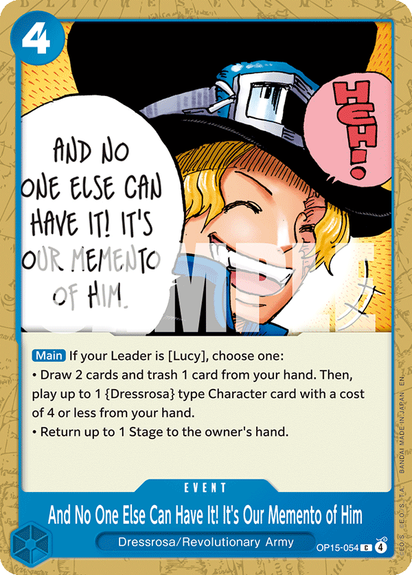 And No One Else Can Have It! It's Our Memento of Him — OP15-054