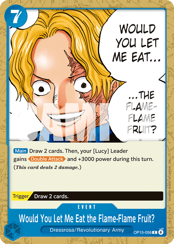 Would You Let Me Eat the Flame-Flame Fruit? — OP15-056