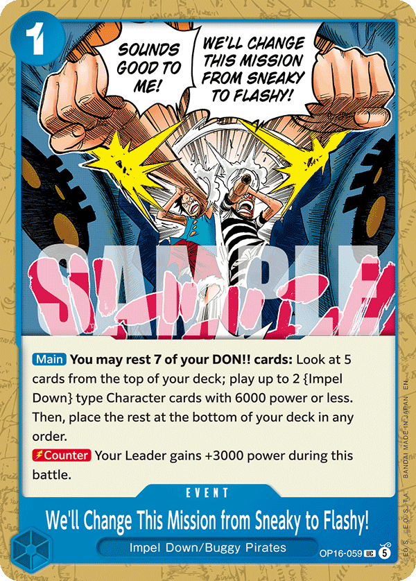 We'll Change This Mission from Sneaky to Flashy! — OP16-059