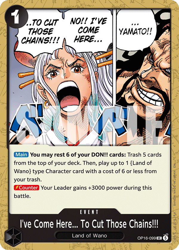 I've Come Here... To Cut Those Chains!!! — OP16-099